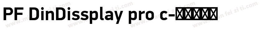 PF DinDissplay pro c字体转换
